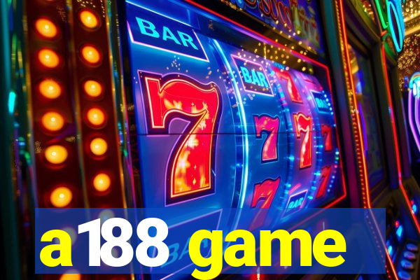 a188 game